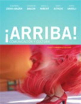 Hardcover ¡Arriba! Comunicación y Cultura, Third Canadian Edition (3rd Edition) Book