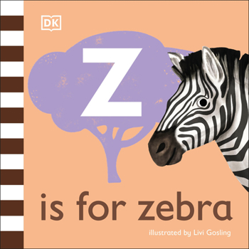 Paperback Z Is for Zebra Book