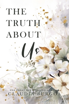 The Truth About Us: A Decker Family Novel (Impossibly Possible)