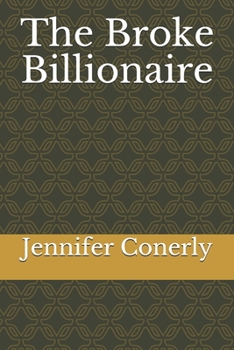 Paperback The Broke Billionaire Book