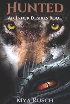 Paperback Hunted: An Inner Desires Book