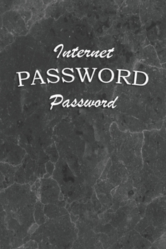 Paperback Internet Password book: Logbook Internet Address & Password alphabetical 110 Pages, 6" x 9" Write Journal Soft Cover Matte Finish Book