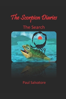Paperback The Scorpion Diaries: The Search Book