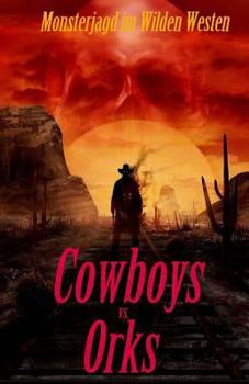 Paperback Cowboys vs. Orks [German] Book