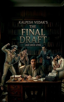 Paperback The Final Draft: Logic Can Be Lethal Book