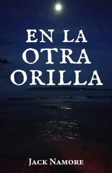 Paperback En la otra orilla. [Spanish] Book