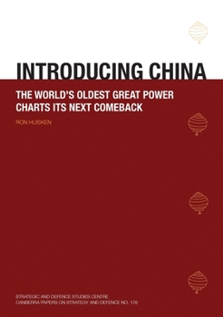 Paperback Introducing China: The World's Oldest Great Power Charts its Next Comeback Book