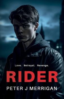 Rider - Book #1 of the Rider