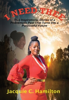 Hardcover I Need Thee Book