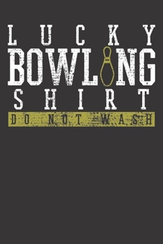 Notebook: Bowling Player Team Lucky Bowlers Pin Gift Dot Grid 6x9 120 Pages