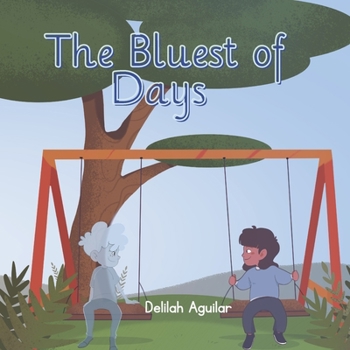 Paperback The Bluest of Days Book