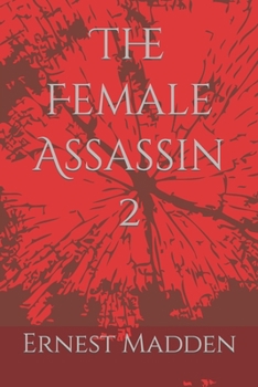 Paperback The Female Assassin 2 Book