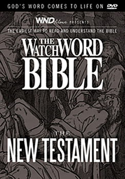 The WatchWORD Bible New Testament