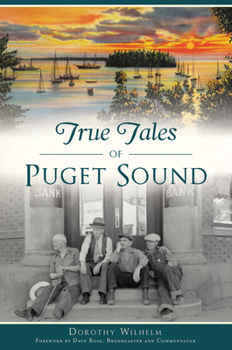 Paperback True Tales of Puget Sound Book