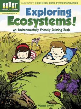 Paperback Exploring Ecosystems!: An Environmentally Friendly Coloring Book