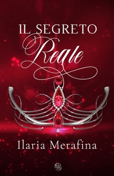 Paperback Il segreto reale [Italian] Book