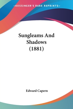 Paperback Sungleams And Shadows (1881) Book