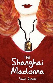 Paperback The Shanghai Madonna Book