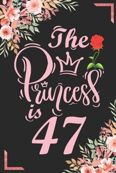 The Princess Is 47: 47th Birthday & Anniversary Notebook Flower Wide Ruled Lined Journal 6x9 Inch ( Legal ruled ) Family Gift Idea Mom Dad or Kids in Holidays - Marble & Red Love Flowers Cover