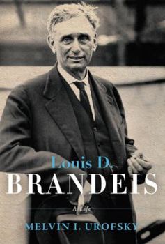 Hardcover Louis D. Brandeis: A Life Book
