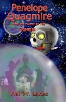 Paperback Penelope Quagmire and the Planet of the Zombies Book