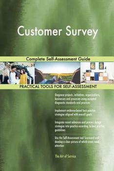 Paperback Customer Survey Complete Self-Assessment Guide Book