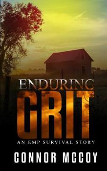 Paperback Enduring Grit: an EMP survival story Book