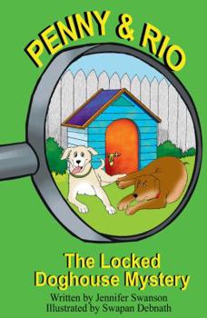 Paperback Penny and Rio: The Locked Doghouse Mystery Book