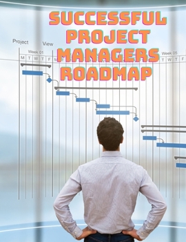 Paperback Successful Project Managers Roadmap Book