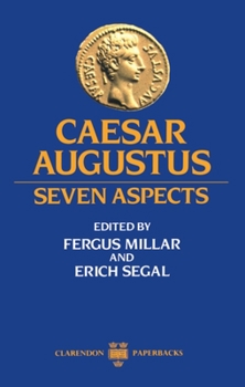 Paperback Caesar Augustus: Seven Aspects Book
