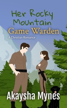 Paperback Her Rocky Mountain Game Warden Book
