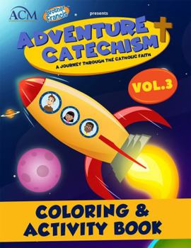 Paperback Adventure Catechism Volume 3 - Coloring and Activity Book