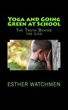 Paperback Yoga and Going Green at School Book