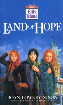 Land of Hope (Ellis Island) - Book #1 of the Ellis Island