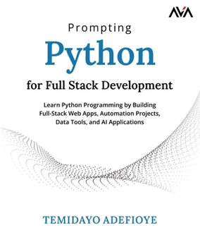 Paperback Prompting Python for Full Stack Development Book