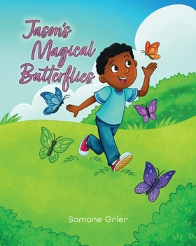 Jason's Magical Butterflies