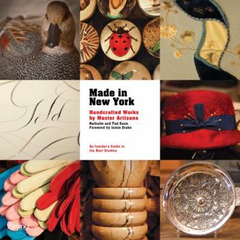 Hardcover Made in New York: Handcrafted Works by Master Artisans Book