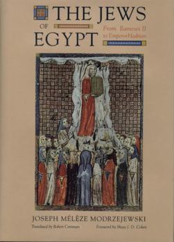 Hardcover The Jews of Egypt: From Ramses II to Emperor Hadrian Book