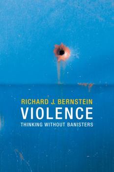 Paperback Violence: Thinking Without Banisters Book