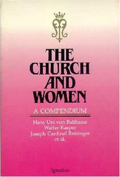 Paperback The Church and Women: A Compendium Book