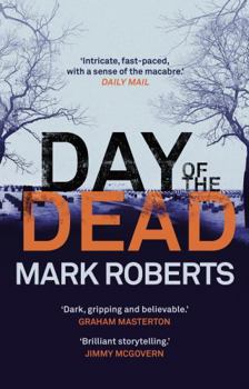 Day of the Dead - Book #3 of the DCI Eve Clay