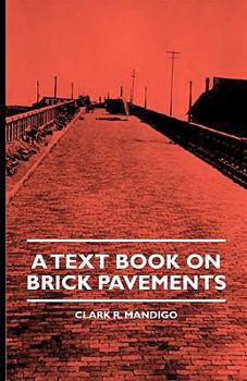 Hardcover A Text Book On Brick Pavements Book