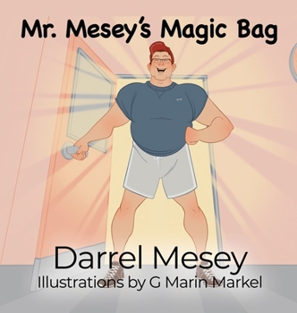 Hardcover Mr. Mesey's Magic Bag Book