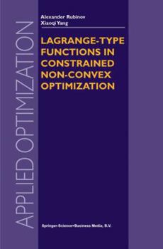 Paperback Lagrange-Type Functions in Constrained Non-Convex Optimization Book