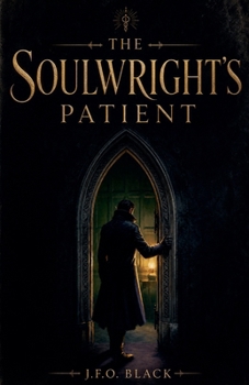 Paperback The Soulwright's Patient Book