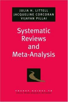 Systematic Reviews and Meta-Analysis - Book  of the Pocket Guides to Social Work Research Methods