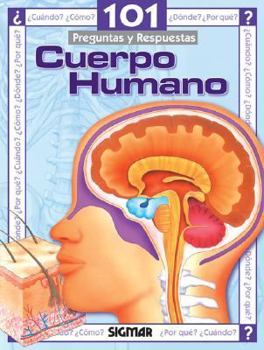 Paperback CUERPO HUMANO (101 Preguntas) Book