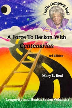 Paperback Luella Campbell Beal - A Force To Reckon With Book