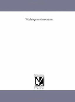 Paperback Washington observations.: 1863 Book