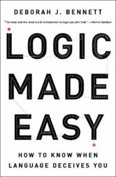 Hardcover Logic Made Easy: How to Know When Language Deceives You Book